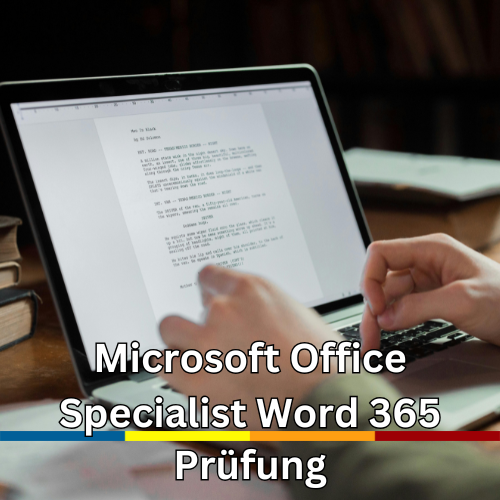 Microsoft Office Specialist Prüfung: Word (365 Associate) - WIPA Berlin