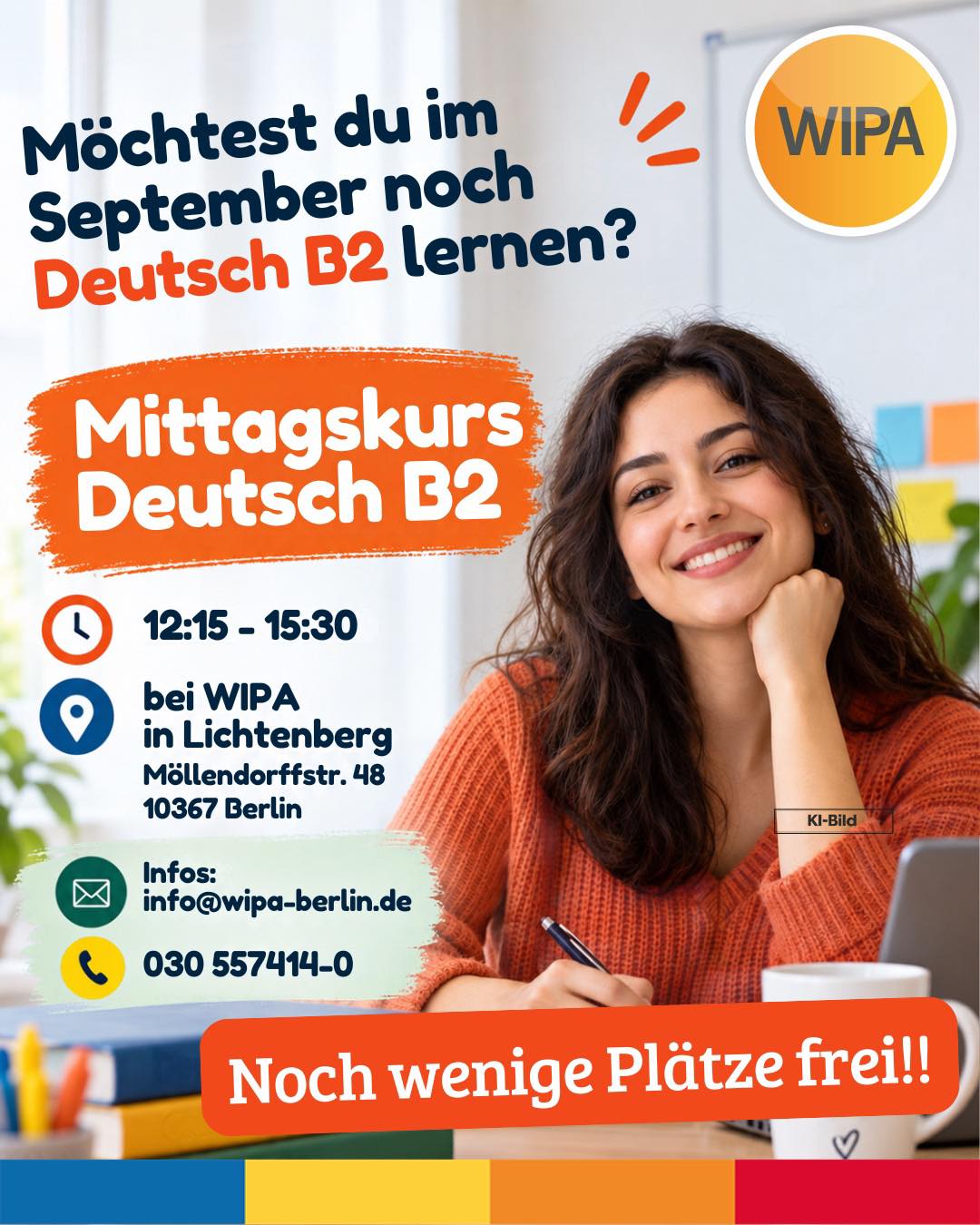 Du möchtest im September noch Deutsch B2 in Berlin lernen? Dann ist unser Deutsch B2 Mittagskurs bei WIPA Berlin in Lichtenberg genau richtig für dich!
🕒 Kurszeit: 12:15–15:30 Uhr
📍 WIPA Berlin
Möllendorffstr. 48
10367 Berlin-Lichtenberg
Verbessere deine Deutschkenntnisse auf B2-Niveau, erweitere deinen Wortschatz, trainiere Grammatik und Kommunikation und werde sicherer im Alltag und Beruf.
Infos & Anmeldung:
📩 info@wipa-berlin.de
📞 030 557414-0
Starte jetzt mit deinem Deutschkurs B2 in Berlin und nutze den September, um dein Deutsch weiterzuentwickeln. 💬📚
#DeutschB2 #DeutschkursBerlin #DeutschLernen #DeutschLernenBerlin #B2Deutsch